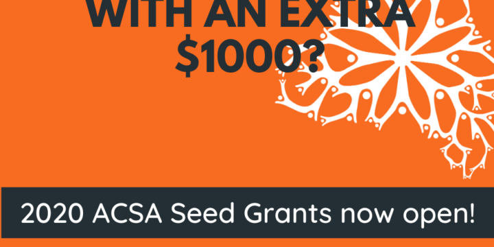 2020 ACSA Seed Grants open!