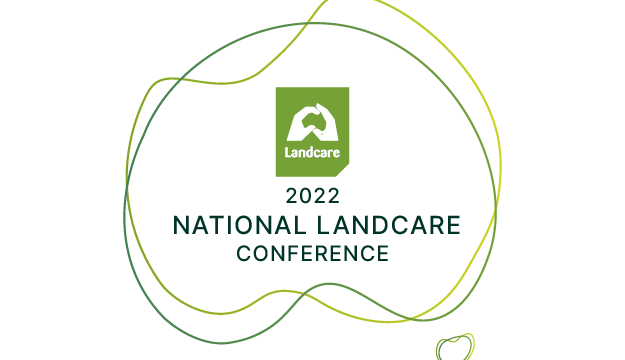 2022 NATIONAL LANDCARE CONFERENCE